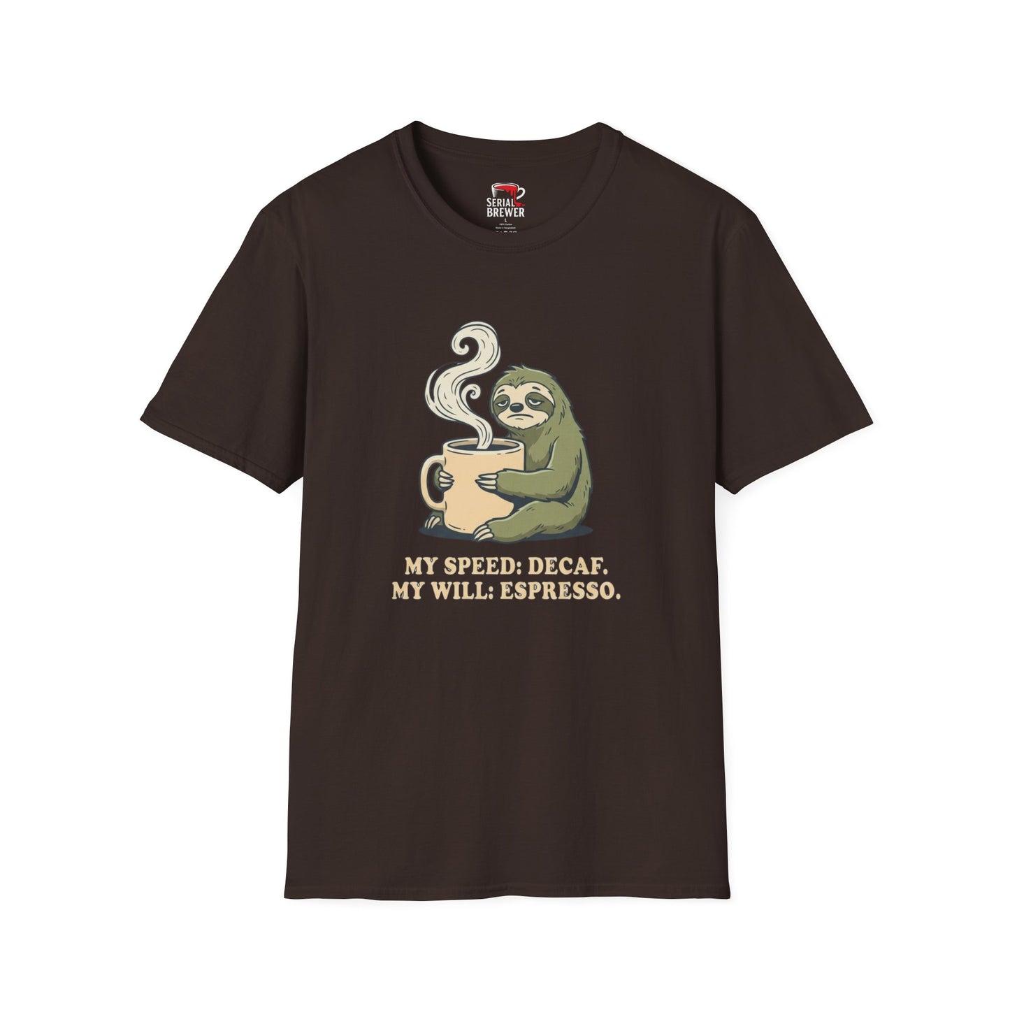 Coffee Sloth T-Shirt — “My Speed: Decaf, My Will: Espresso” Cute Relaxed Tee
