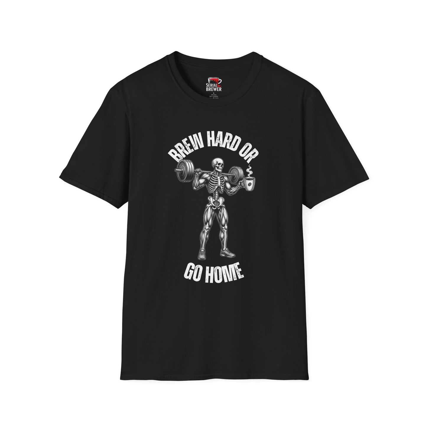T-Shirt — "Brew Hard or Go Home" Skeleton Weightlifter Coffee Tee