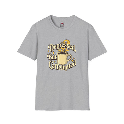 Depressed But Caffeinated Tee