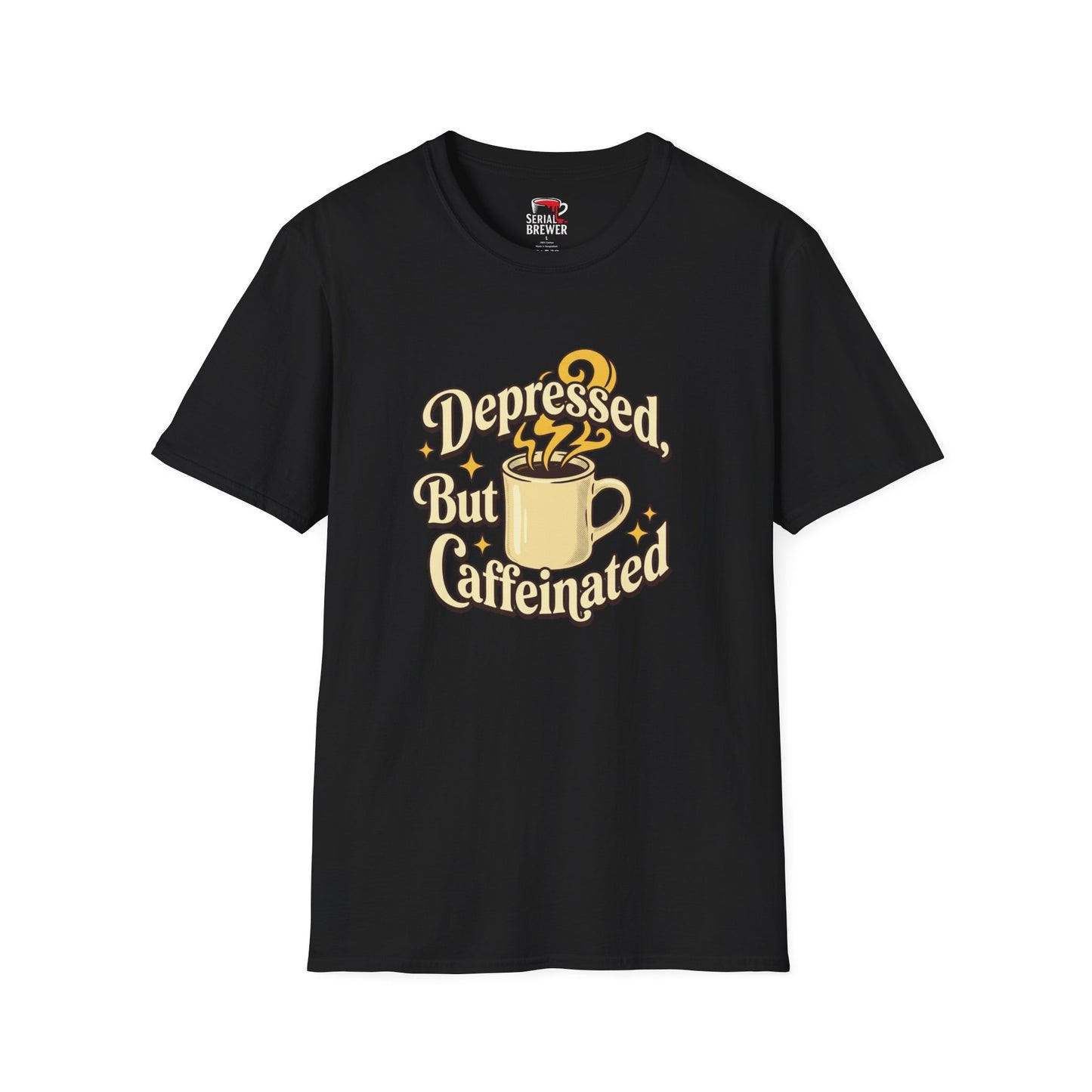Depressed But Caffeinated Tee