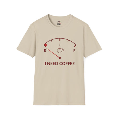 Coffee Gauge T-Shirt — "I Need Coffee" Funny Caffeine Fuel Tee