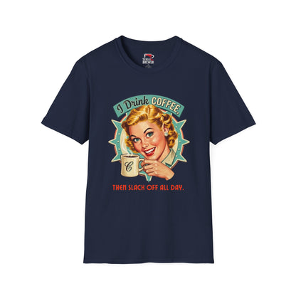 Retro 'I Drink Coffee' Graphic T-Shirt — Vintage Coffee Lover Tee