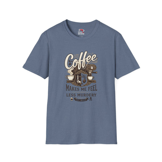 Coffee T-Shirt — "Coffee Makes Me Feel Less Murdery" Vintage Espresso Machine Tee