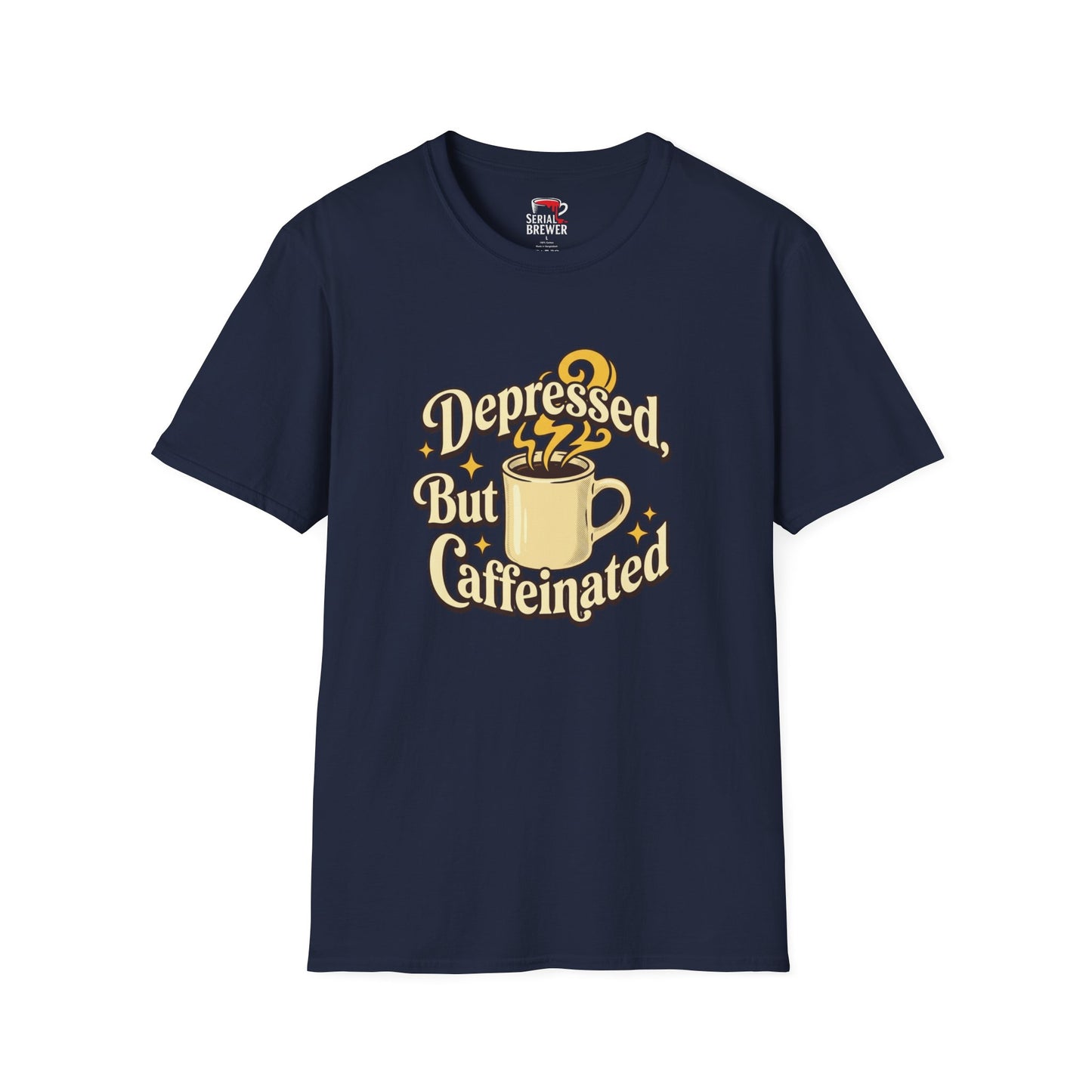 Depressed But Caffeinated Tee
