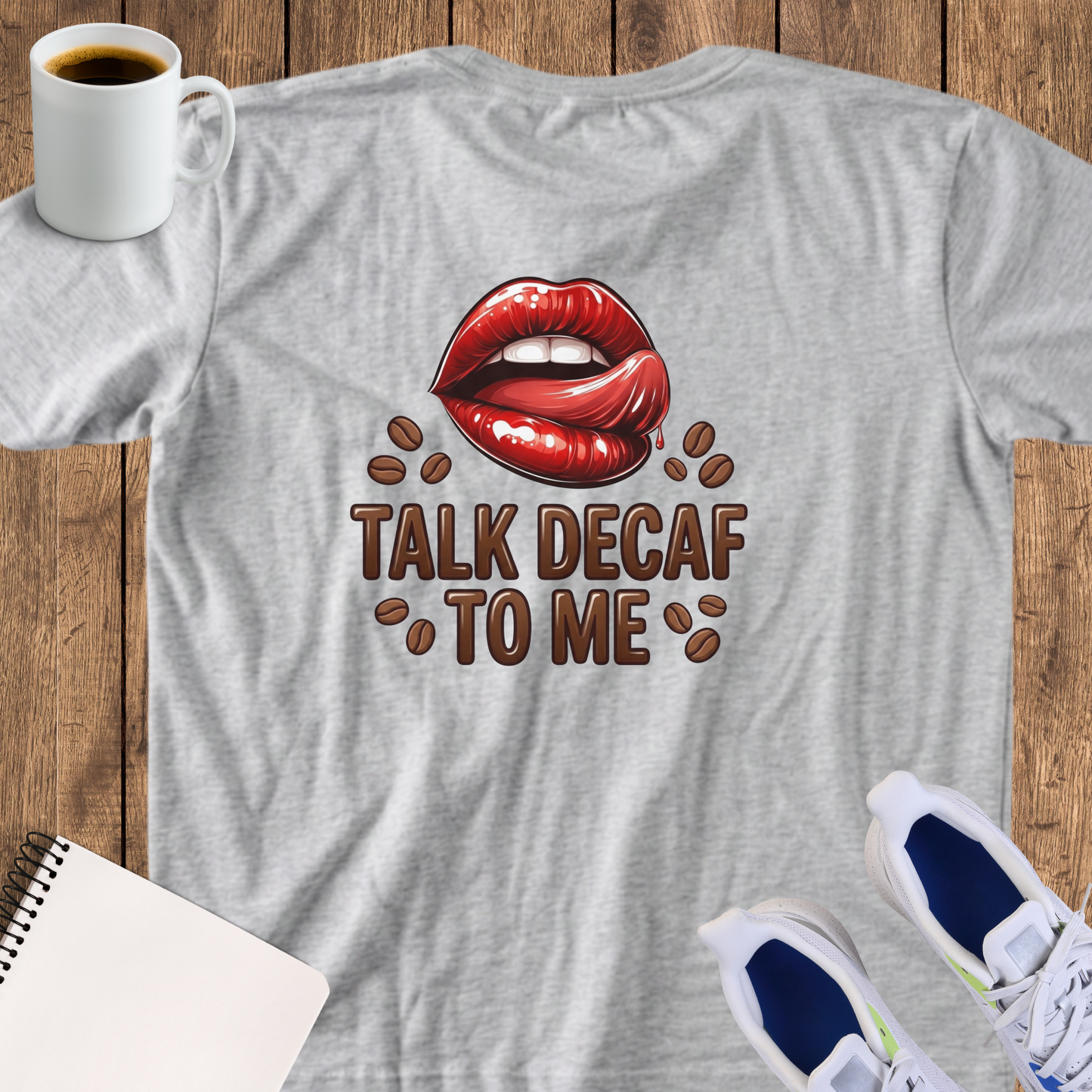 Coffee T-Shirt — "Talk Decaf to Me" Graphic Tee