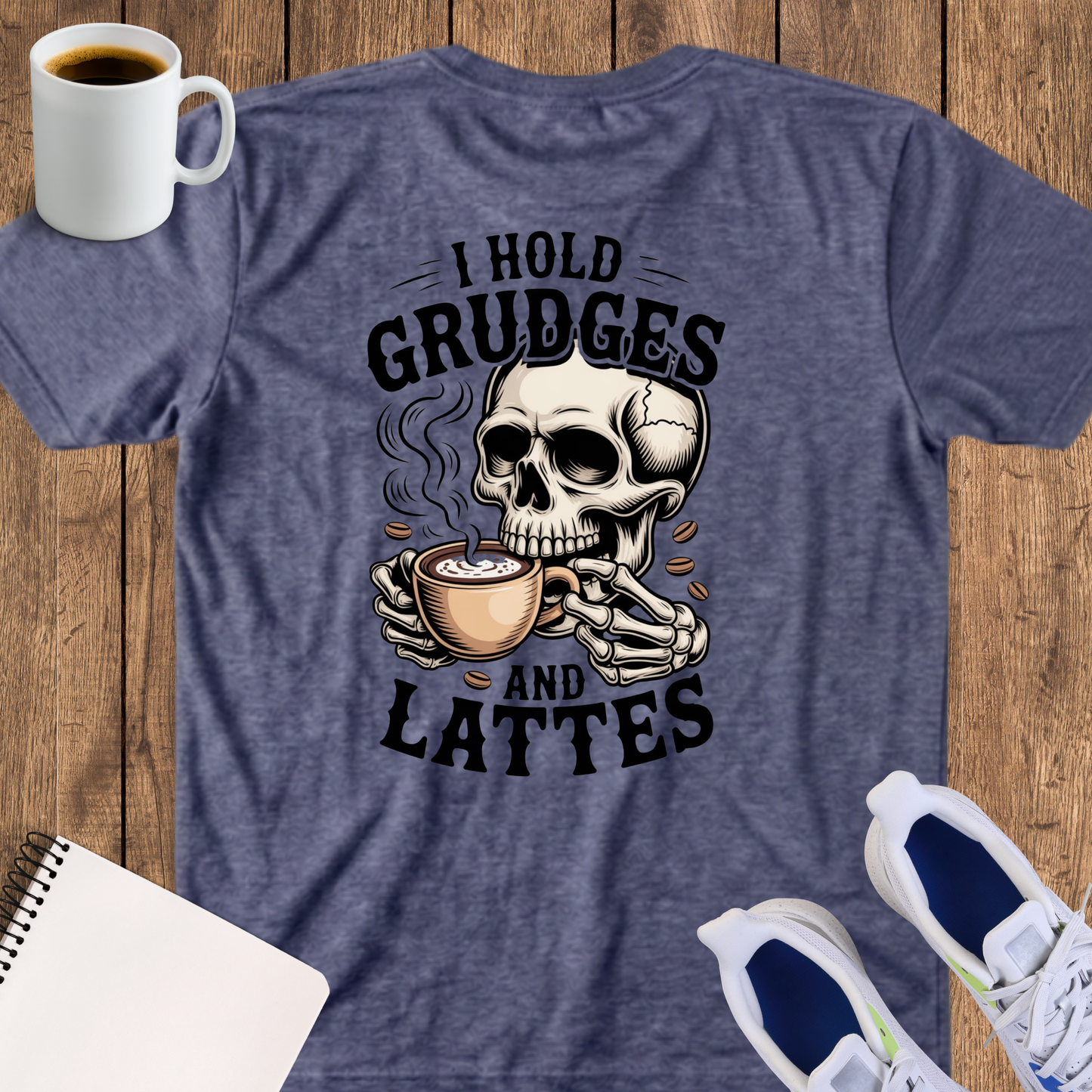 Skull "I Hold Grudges and Lattes" T-Shirt — Funny Coffee Lover Tee