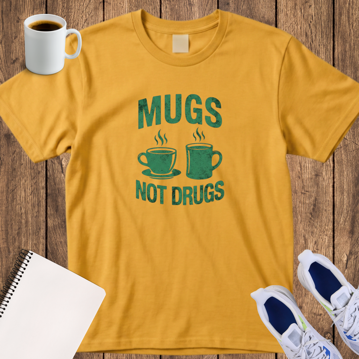 Mugs Not Drugs T-Shirt — Funny Coffee Lover Tee